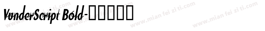 VunderScript Bold字体转换